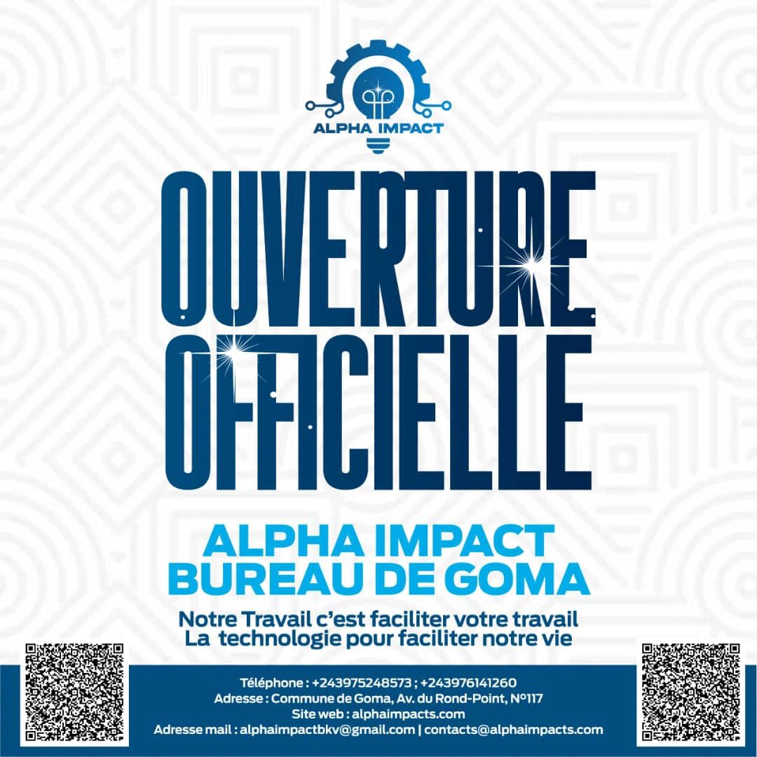 ALPHA IMPACT : OUVERTURE OFFICIELLE DU BUREAU DE GOMA